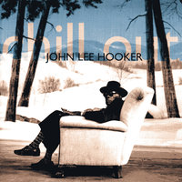 Too Young - John Lee Hooker