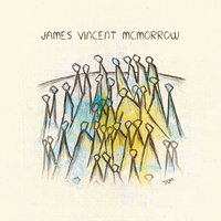From the Woods - James Vincent McMorrow
