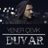 Duvar - Yener Çevik