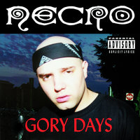 Gory Days - Necro