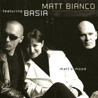 Say The Words - Matt Bianco