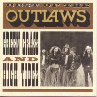 There Goes Another Love Song - The Outlaws