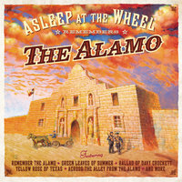 Yellow Rose Of Texas - Asleep At The Wheel