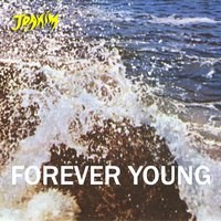 Forever Young - Joakim