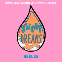 Sweat Dreams - WESLEE, Marc Benjamin, DNMKG