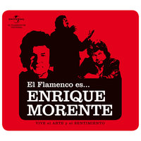 Una Fuente - Enrique Morente