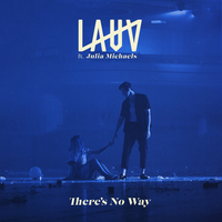 There's No Way - Lauv, Julia Michaels, Alle Farben