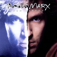 Streets of Pain - Richard Marx