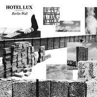 Berlin Wall - Hotel Lux