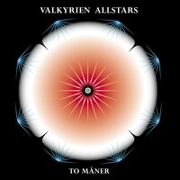 Drømte Du Om Mer - Valkyrien Allstars