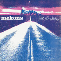 Trouble Down South - Mekons