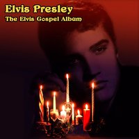 Blessed Jesus (Hold My Hand) - Elvis Presley