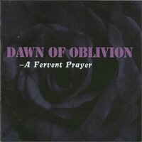 Lust for a Prayer - Dawn Of Oblivion