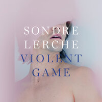 Violent Game - Sondre Lerche, Ice Choir