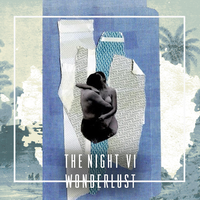 Wonderlust - The Night VI
