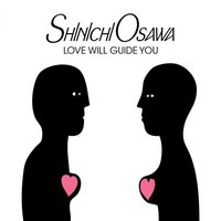Love Will Guide You - Shinichi Osawa, Tommie Sunshine