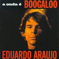 Você - Eduardo Araujo