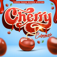 Cherry - Caramelo, DJ Dever