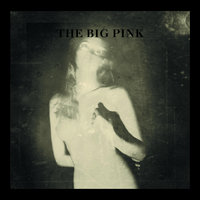 Golden Pendulum - The Big Pink