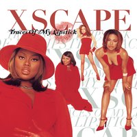 The Arms of the One Who Loves You - Xscape