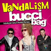 Bucci Bag - Vandalism