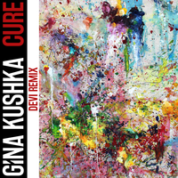 Cure - Gina Kushka, Devi