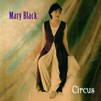 A Stone's Throw from the Soul - Mary Black