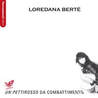 Rap di fine secolo - Loredana Bertè