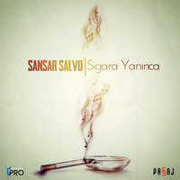 Sigara Yanınca (Enstrumental) - Sansar Salvo