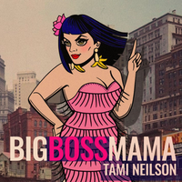 Big Boss Mama - Tami Neilson