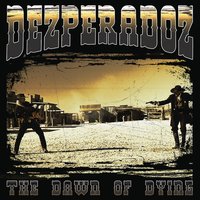 Devil's Horse - Dezperadoz