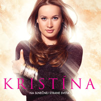 Viem lebo viem - Kristina