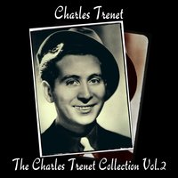 Moi, j'aime le music hal - Charles Trenet