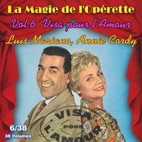 Visa pour l'amour (Duo) - Luis Mariano, Armand Migiani, Francis Lopez