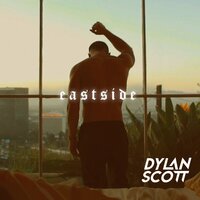 Eastside - Dylan Scott