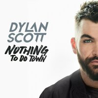 Look At Us Now - Dylan Scott