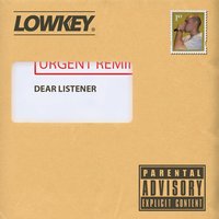 Dear Listener - LowKey