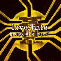 Superfragilistic - Love/Hate