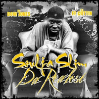 Souljas On My Feet - Dj Dow Jones, DJ EF Cuttin, Soulja Slim