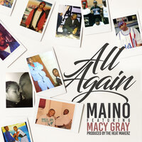 All Again - Maino, Macy Gray