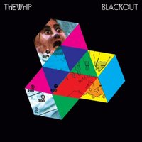 Blackout - The Whip, Ashley Beedle