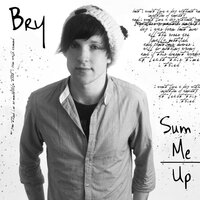 Sum Me Up - Bry
