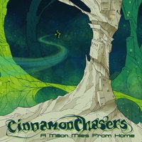 Your Heart Isn't Open Anymore - Cinnamon Chasers