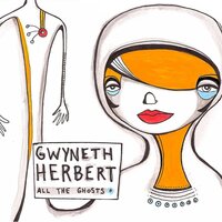 Some Days I Forget - Gwyneth Herbert