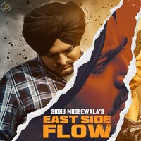 East Side Flow - SIDHU MOOSE WALA