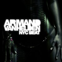 NYC Beat - Armand Van Helden
