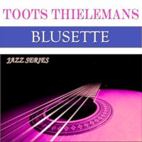 It's Only a Paper Moon - Toots Thielemans