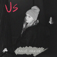 Us - Carlie Hanson