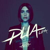 Swan Song (From the Motion Picture "Alita: Battle Angel") - Dua Lipa, Calibre