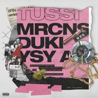 Tussi - Duki, Ysy A, Marcianos Crew